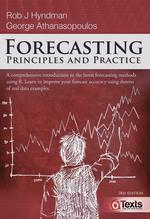 Forecasting: Principles and Practice, by Rob J. Hyndman and George Athanasopoulos